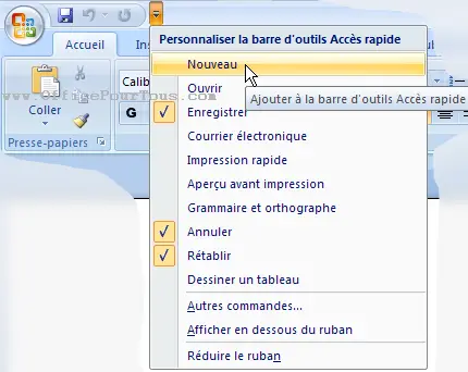 Ajouter un outil à la barre d'outils Accès rapide dans Office 2007, 2010 et 2013