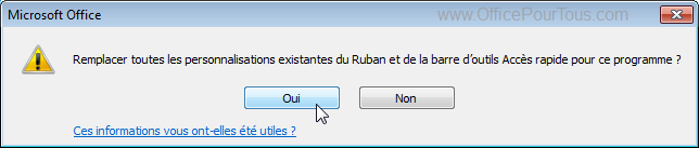 Boîte de dialogue remplacer personnalisations ruban et barre accès rapide - Office.