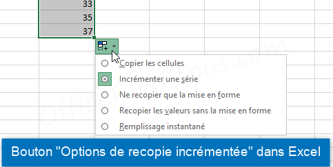 Bouton Options de recopie incrémentée lors de l'incrémentation de nombres dans Excel