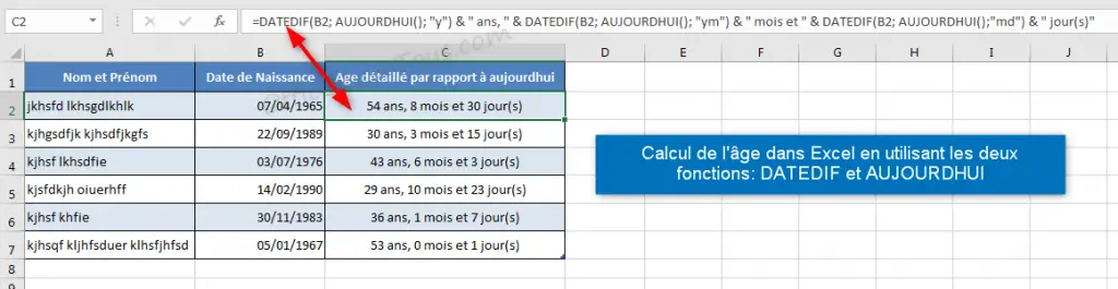 Calcul age entre deux dates Excel - Fonctions DATEDIF et AUJOURDHUI