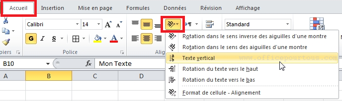 Changer l'orientation du texte Excel grâce à la Commande Orientation du ruban.