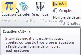 Créer équation mathématique - Word 2007-2010